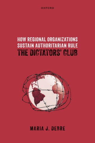 Cover image: How Regional Organizations Sustain Authoritarian Rule 1st edition 9780198903604