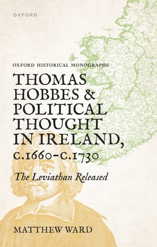 Imagen de portada: Thomas Hobbes and Political Thought in Ireland c.1660- c.1730 9780198904120