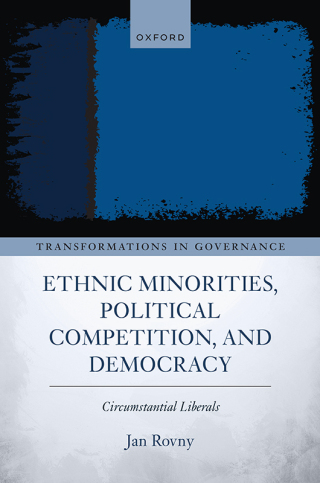 Cover image: Ethnic Minorities, Political Competition, and Democracy 1st edition 9780198906711