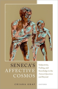 Cover image: Seneca's Affective Cosmos 1st edition 9780198907008