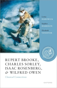 Imagen de portada: Rupert Brooke, Charles Sorley, Isaac Rosenberg, and Wilfred Owen 1st edition 9780192856678