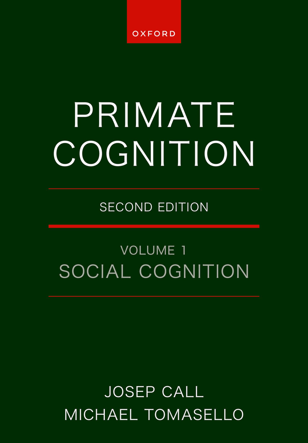 Primate Cognition: Volume 1 Social Cognition 2nd Edition