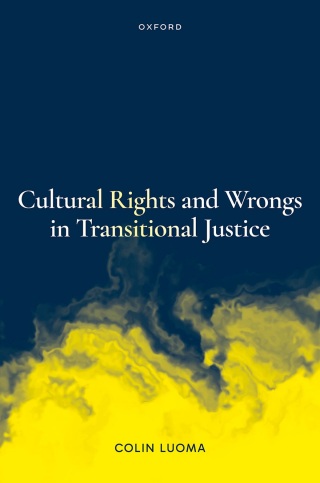 Cover image: Cultural Rights and Wrongs in Transitional Justice 1st edition 9780198911371