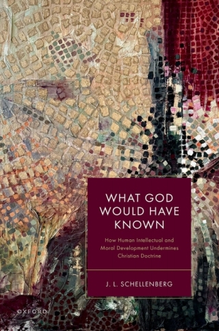 Titelbild: What God Would Have Known 1st edition 9780198912323