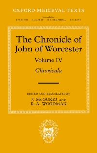 Cover image: The Chronicle of John of Worcester 1st edition 9780198916147