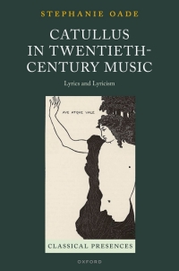 Cover image: Catullus in Twentieth-Century Music 1st edition 9780198918684