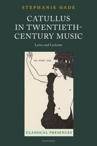 Cover image: Catullus in Twentieth-Century Music 1st edition 9780198918691