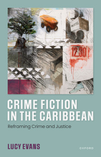 Cover image: Crime Fiction in the Caribbean 1st edition 9780198919889