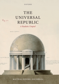 Imagen de portada: The Universal Republic 1st edition 9780198921141