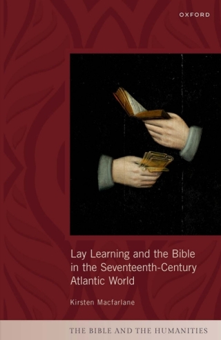 Cover image: Lay Learning and the Bible in the Seventeenth-Century Atlantic World 1st edition 9780198933090