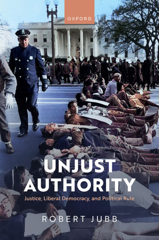 Omslagafbeelding: Unjust Authority 1st edition 9780198938101