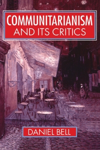 Cover image: Communitarianism and its Critics 1st edition 9780198279228