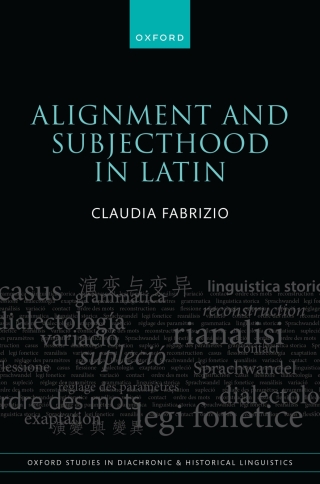 صورة الغلاف: Alignment and Subjecthood in Latin 1st edition 9780198943167