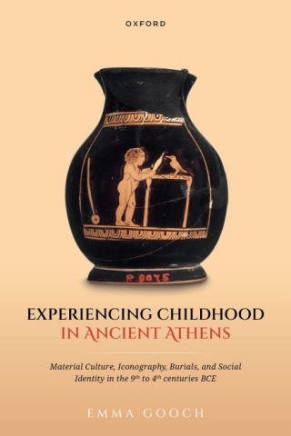 Cover image: Experiencing Childhood in Ancient Athens 1st edition 9780198949336