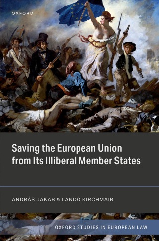 Imagen de portada: Saving the European Union from its Illiberal Member States 1st edition 9780198954606