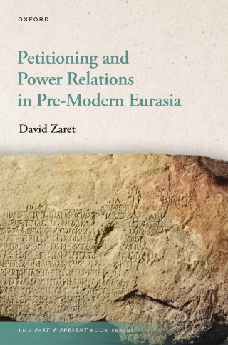 Cover image: Petitioning and Power Relations in Pre-Modern Eurasia 1st edition 9780198955733