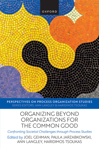 Cover image: Organizing beyond Organizations for the Common Good 1st edition 9780198956648