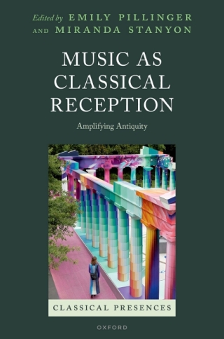 Imagen de portada: Music as Classical Reception 1st edition 9780198957997