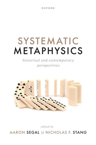 Cover image: Systematic Metaphysics 9780198982098