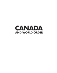 Cover image: Canada and World Order: The Multilateralist Tradition in Canadian Foreign Policy 3rd edition 9780195437683