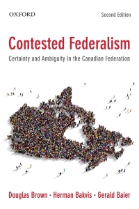 Cover image: Contested Federalism: Certainty and Ambiguity in the Canadian Federation 2nd edition 9780195445909