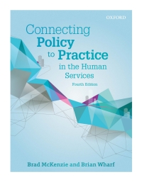 Cover image: Connecting Policy to Practice in the Human Services 4th edition 9780199011063