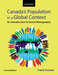 Cover image: Canada's Population in a Global Context: An Introduction to Social Demography 2nd edition 9780199011124