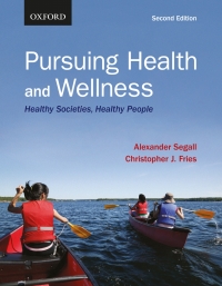 Cover image: Pursuing Health and Wellness: Healthy Societies, Healthy People 2nd edition 9780199014330