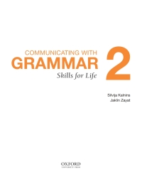 Imagen de portada: Communicating with Grammar: Skills for Life, Level 2 1st edition 9780199003334