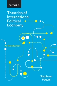 Cover image: Theories of International Political Economy: An Introduction 1st edition 9780199018963