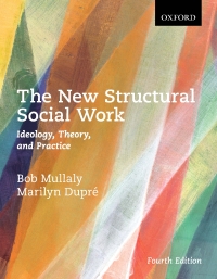 Cover image: The New Structural Social Work: Ideology, Theory, and Practice 4th edition 9780199022946