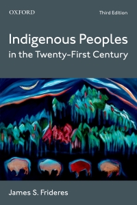 Cover image: Indigenous Peoples in the Twenty-First Century 3rd edition 9780199033171