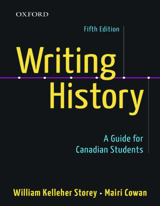 Cover image: Writing History: A Guide for Canadian Students 5th edition 9780199033737
