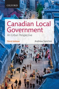 Canadian Local Government: An Urban Perspective 3rd edition