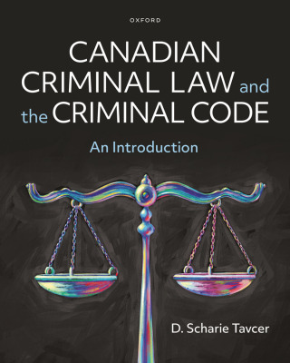Cover image: Canadian Criminal Law and the Criminal Code 1st edition 9780199037087