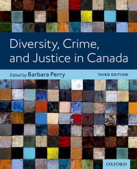 Cover image: Diversity, Crime, and Justice in Canada 3rd edition 9780199037148