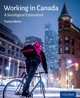 Cover image: Working in Canada: A Sociological Exploration 1st edition 9780199037872