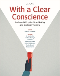 Cover image: With a Clear Conscience: Business Ethics, Decision-Making, and Strategic Thinking 1st edition 9780199038398
