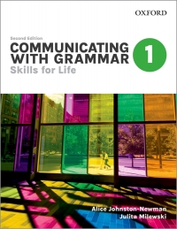 Cover image: Communicating with Grammar 1: Skills for Life 2nd edition 9780199038480