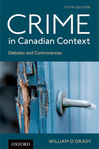 Cover image: Crime in Canadian Context 5th edition 9780199039838