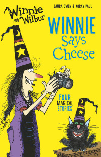 Imagen de portada: Winnie and Wilbur Winnie Says Cheese 9780192748331