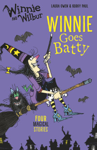 Cover image: Winnie and Wilbur Winnie Goes Batty 9780192748386