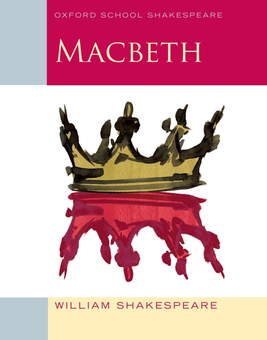 Oxford School Shakespeare: Macbeth 1st Edition