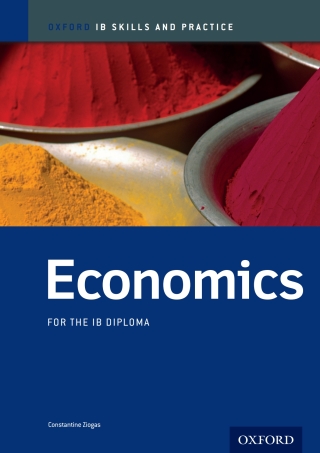 Titelbild: Oxford IB Skills and Practice: Economics for the IB Diploma 1st edition 9780198389996