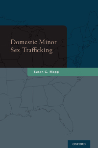 Cover image: Domestic Minor Sex Trafficking 9780199300600