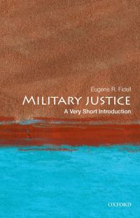Imagen de portada: Military Justice: A Very Short Introduction 9780199303496