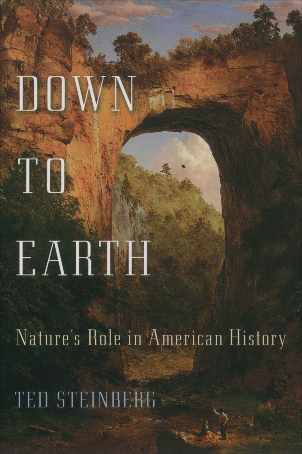 Down to Earth Nature’s Role in American History