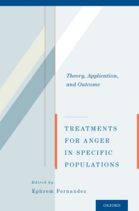 Immagine di copertina: Treatments for Anger in Specific Populations 1st edition 9780199914661
