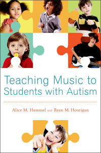 Cover image: Teaching Music to Students with Autism 9780199856763