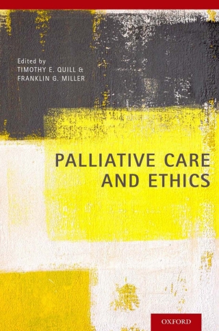 Immagine di copertina: Palliative Care and Ethics 1st edition 9780199316670